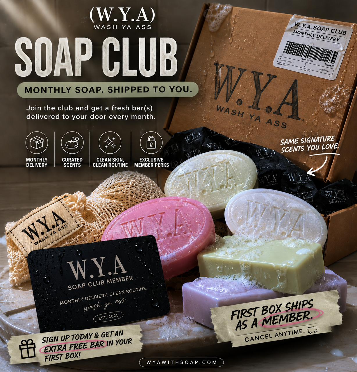 (W.Y.A) Soap Club Member